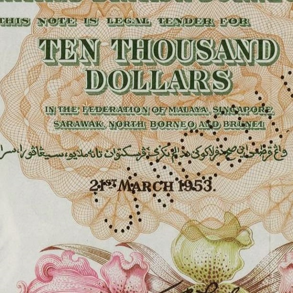 Singapore, Brunei, and the $10,000 banknote