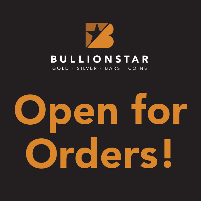 BullionStar – We are Open for Orders – Update of Services 20 May 2020