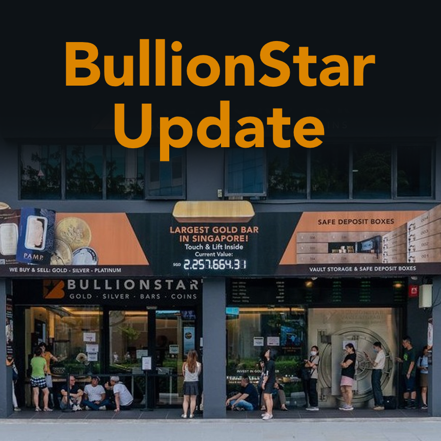 BullionStar Update: Extreme Demand, Silver Supply, and Market Conditions