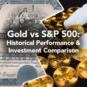 Gold vs S&P 500: Historical Performance and Investment Comparison Gold vs S&P 500: Historical Performance and Investment Comparison