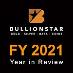 BullionStar Financials FY 2021 – Year in Review
