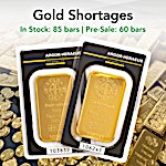 Physical Gold Shortages Grow | BullionStar Raises Premiums Amid High Demand