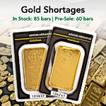 Physical Gold Shortages Grow | BullionStar Raises Premiums Amid High Demand