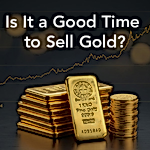 Is It a Good Time to Sell Gold?