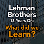 Lehman Brothers Eighteen Years On