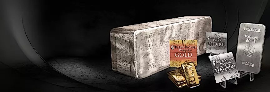 Bullion Savings Program (BSP), Innovative and low-cost way to save in Precious Metals